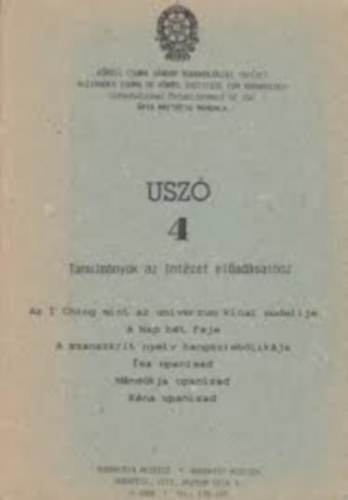 Usz 4 (Tanulmnyok az Intzet eladsaihoz)