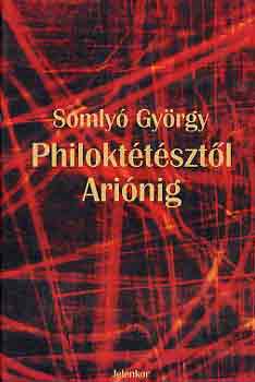 Philokttsztl Arinig I-II.