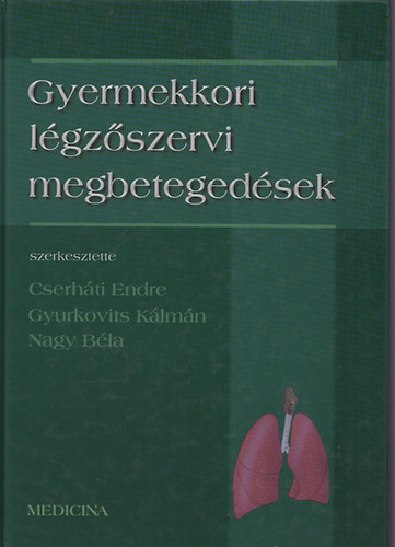 Gyermekkori lgzszervi megbetegedsek