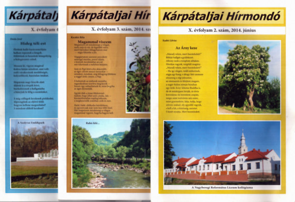 Krptaljai Hrmond X. vfolyam 3 szm: 2. szm 2014 jnius, 3. szm 2014. szeptember, 4. szm 2014. december