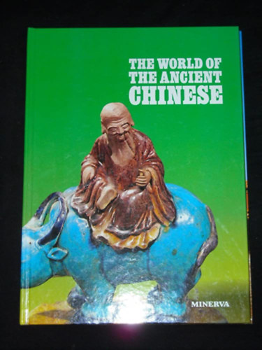 The World of the Ancient Chinese