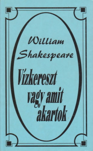 Vzkereszt, vagy amit akartok