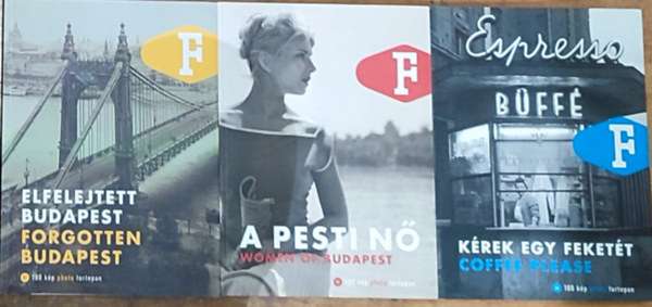 3db ktet a 100 kp photo fortepan sorozatbl 01-03. rsz - Elfeledett Budapest-Forgotten Budapest, A pesti n-Women of Budapest, Krek egy fekett-Coffe Please