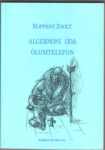 Kopp�ny Zsolt - Algernoni �da-�lomtelefon