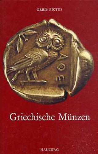 Otto Paul Wenger - Griechische Münzen