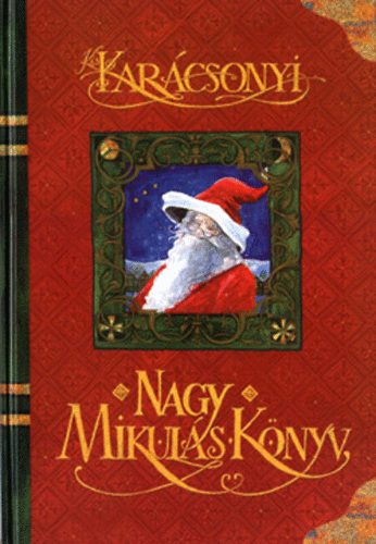 Kis karácsonyi nagy mikuláskönyv