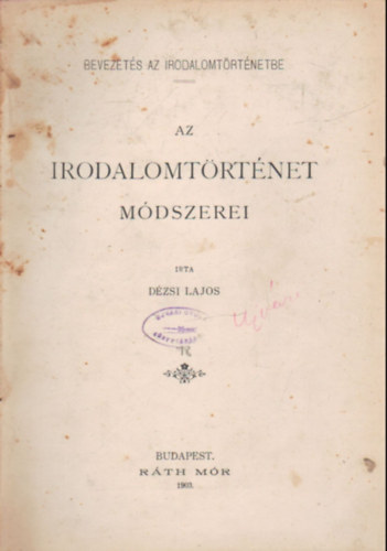 Dzsi Lajos - Bevezets az irodalomtrtnetbe- Az irodalomtrtnet mdszerei