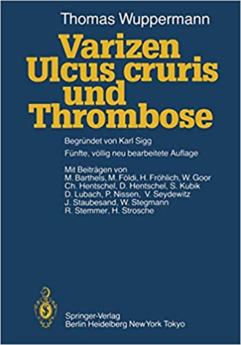 Varizen Ulcus cruris und Thrombose