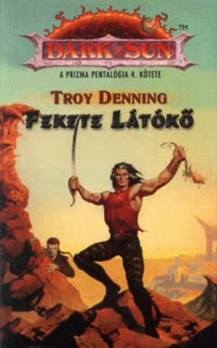 Fekete ltk (Dark Sun)