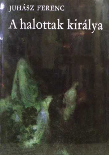 A halottak kir�lya