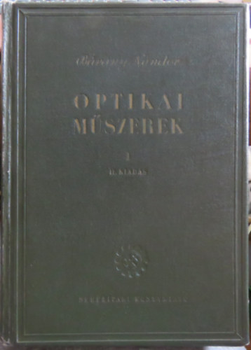 Optikai m�szerek elm�lete �s gyakorlata I.