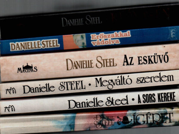 6 db Danielle Steel knyv: gret, A sors kereke, Megvlt szerelem, Az eskv, A kln s n, Erszakkal vdolva.