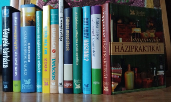 12 db Reader's Digest k�nyv : Nagymama h�zipraktik�i  -  �ll�tsa helyre eg�szs�g�t k�nnyed�n  -  �rt vagy haszn�l?  -  A f�jdalomcsillap�t�s enciklop�di�ja  -  Fill�res megold�sok  -  A mozg�s vil�ga  -  Elhallgatott tan�csok  -