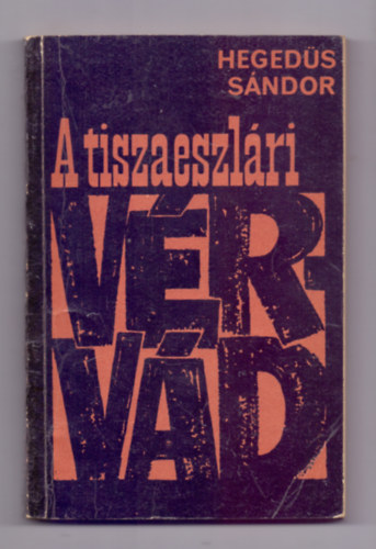 A tiszaeszl�ri v�rv�d