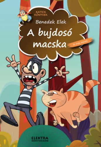 Benedek Elek - A bujdos macska