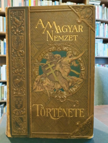 Acsdy Igncz - A magyar nemzet trtnete VII. - Magyarorszg trtnete I. Lipt s...