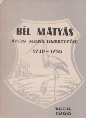 Heves megye ismertetse 1730-1735