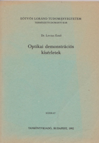 Optikai demonstr�ci�s k�s�rletek (k�zirat)