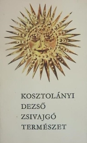 Zsivajgó természet
