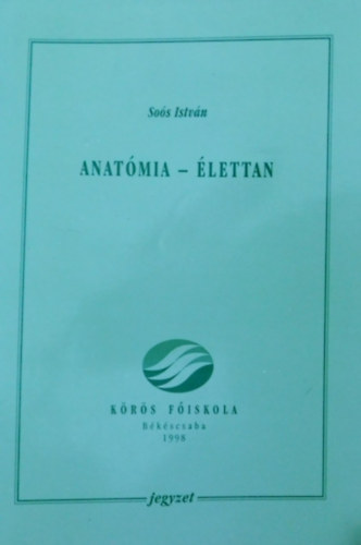 Sos Istvn - Anatmia - lettan