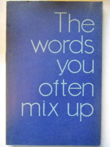 The words you often mix up