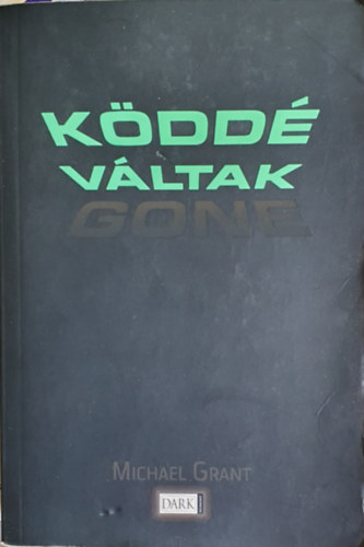 Gone - Kdd vltak