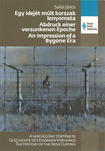 Egy idej�t m�lt korszak lenyomata / Abdruck einer versunkenen Epoche / An Impression of a Bygona Era