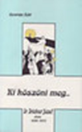 Ki kszni meg... /dr.Brckner Jzsef lete/