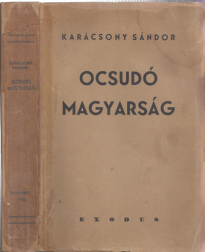 Karcsony Sndor - Ocsud magyarsg (Szoksrendszer s pedaggia)- I. kiads