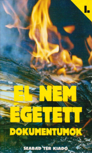 El nem getett dokumentumok I.