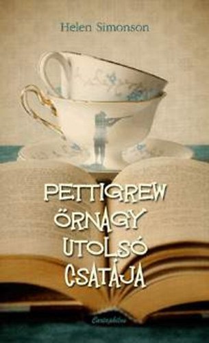 Pettigrew rnagy utols csatja