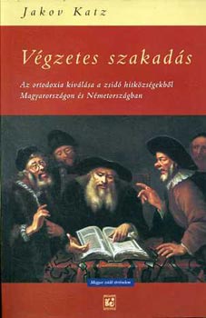 Jakov Katz - Vgzetes szakads