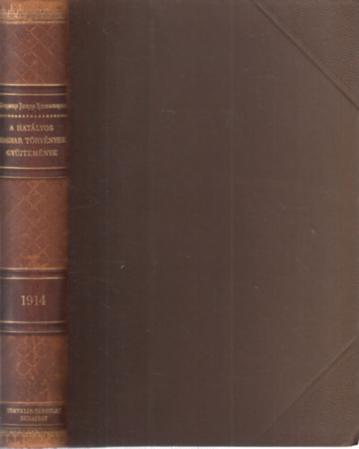 Magyar Trvnytr- 1914. vi trvnyczikkek (Corpus Juris Hungarici)