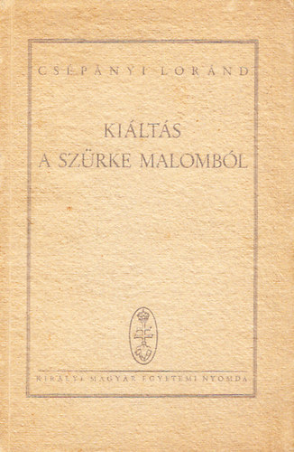 Kilts a szrke malombl (Dediklt)