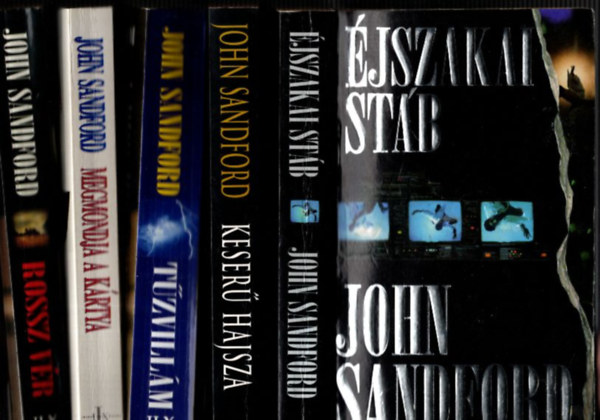 5 db. John Sandford krimi: jszakai stb + Keser hajsza + Tzvillm + Megmondja a krtya + Rossz vr