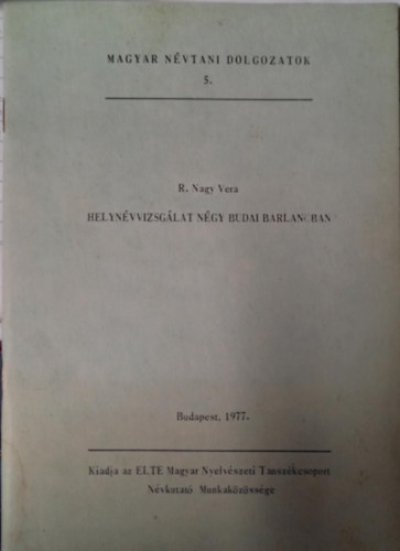 Helynvvizsglat ngy budai barlangban