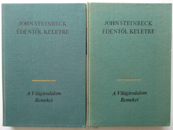 John Steinbeck - Édentől keletre I-II.