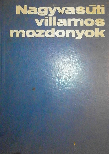 Nagyvas�ti villamos mozdonyok