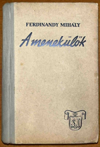 A menekülők