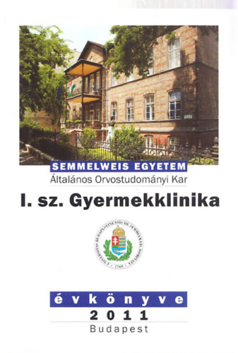 Semmelweis Egyetem I. sz. Gyermekklinika vknyve 2011