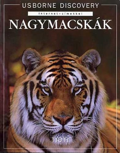 Nagymacskk (Usborne Discovery internet-cmekkel)