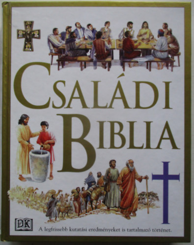 Illusztrlt Csaldi Biblia