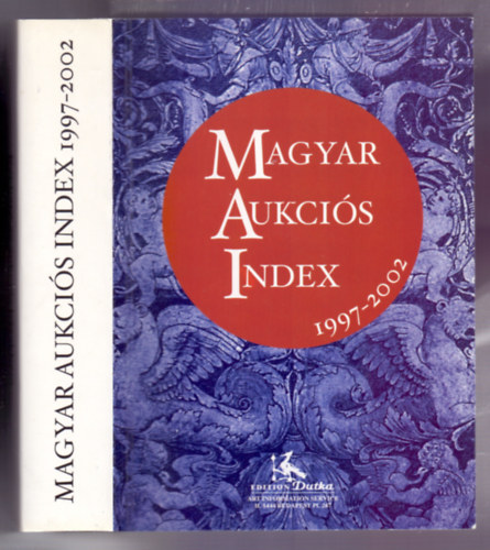 Magyar Aukcis Index 1997-2002 (Kass Jnos fedltervvel)