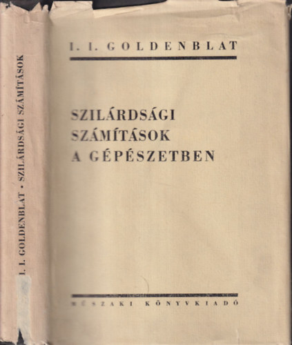 I.I. Goldenblat - Szil�rds�gi sz�m�t�sok a g�p�szetben- Testek nagy h�m�rs�kleten