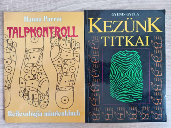 Talpkontroll - Reflexolgia mindenkinek + Keznk Titkai - Kiromantia (2m)