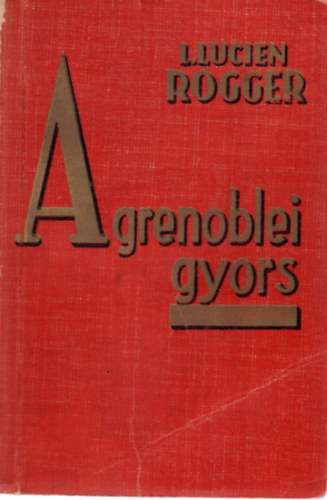 Agrenoblei gyors