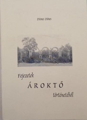 Fejezetek �rokt� t�rt�net�b�l