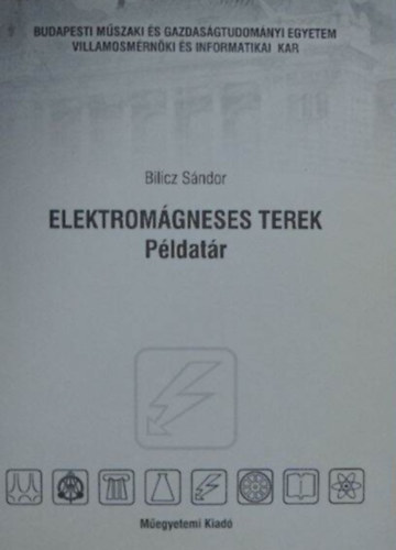 Bilicz Sndor - Elektromgneses terek (Pldatr)