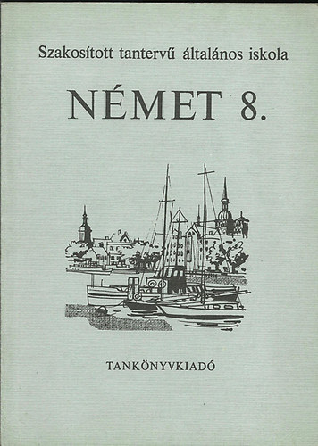 Nmet - 8. osztly