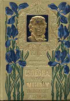 Csokonai Vitz Mihly vlogatott munki (remekrk kpes knyvtra)